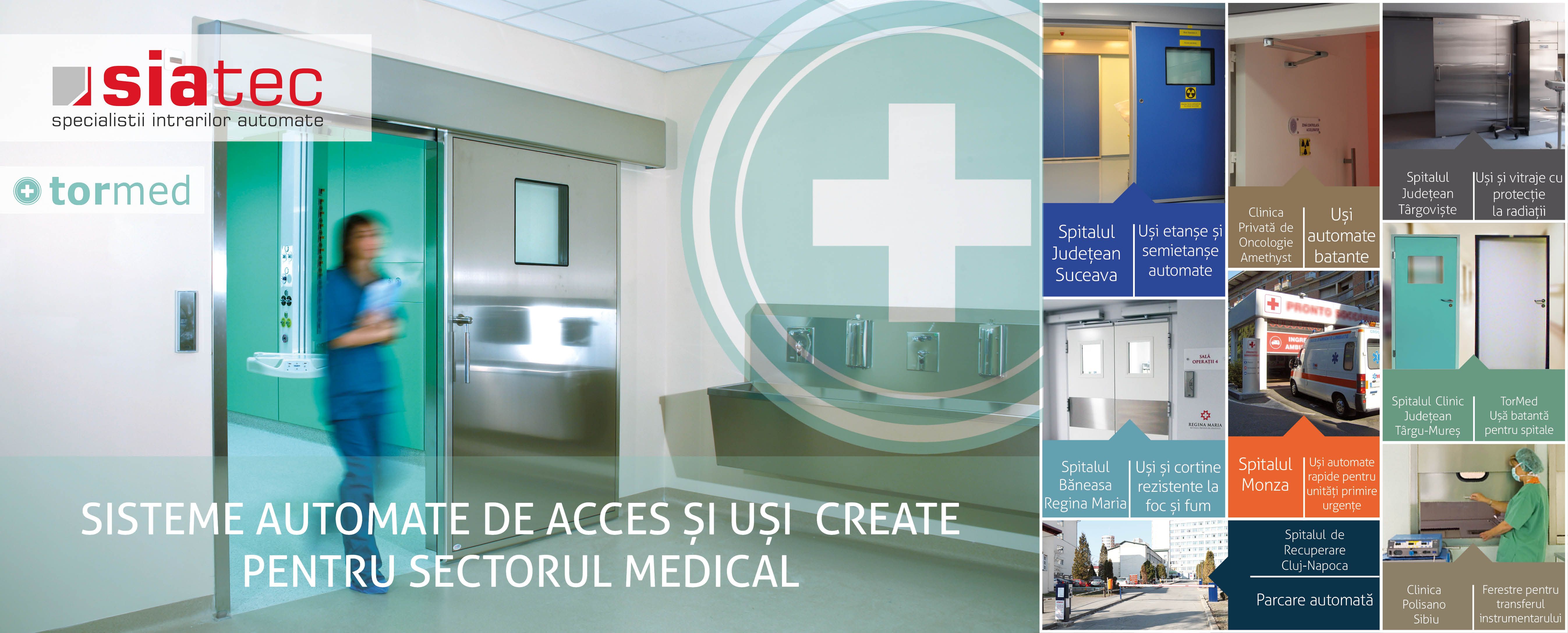 Usi Medicale, Siatec, Tormed